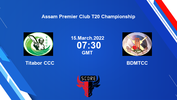 Titabor CCC vs BDMTCC Match 17 T20 livescore, TIC vs BDM, Assam Premier Club T20 Championship
