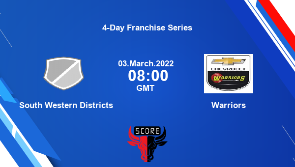 South Western Districts vs Warriors Dream11 Match Prediction | 4-Day Franchise Series |Team News|