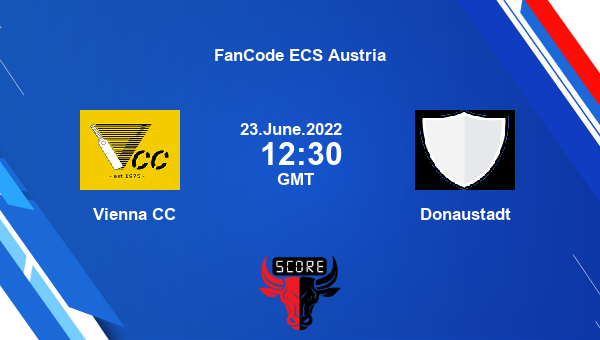 VCC vs DNA live score, Vienna CC vs Donaustadt live Match 16 T10, FanCode ECS Austria