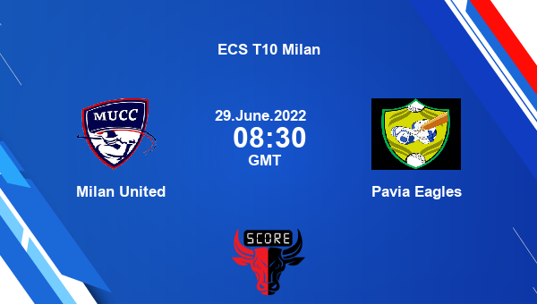 MU vs PEG live score, Milan United vs Pavia Eagles live Match 10 T10, ECS T10 Milan