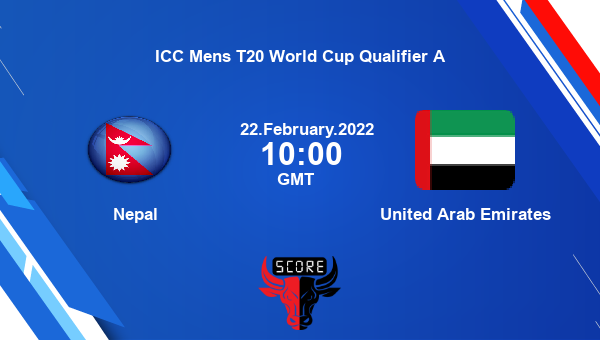 Nepal vs United Arab Emirates Dream11 Match Prediction | ICC Mens T20 World Cup Qualifier A |Team News|