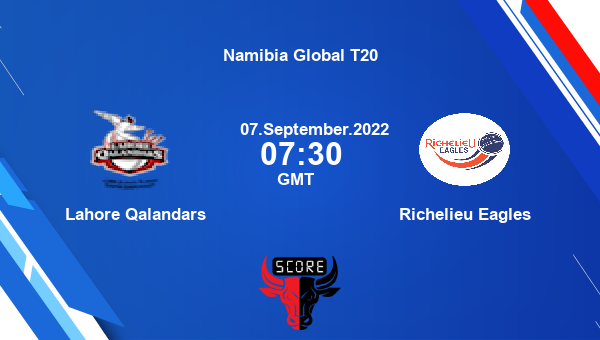 Lahore Qalandars vs Richelieu Eagles Dream11 Match Prediction | Namibia Global T20 |Team News|