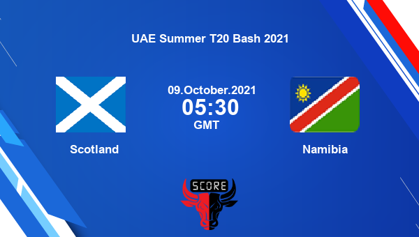 Scotland vs Namibia 5th T20I Match Team News Preview Dream11 Prediction