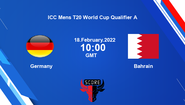 Germany vs Bahrain Dream11 Match Prediction | ICC Mens T20 World Cup Qualifier A |Team News|