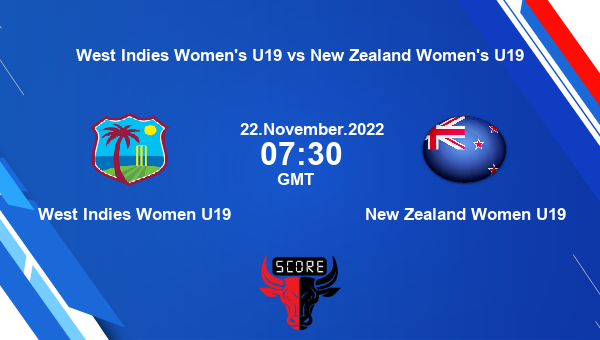 WI-W U19 vs NZW U19, Dream11 Prediction, Fantasy Cricket Tips, Dream11 Team, Pitch Report, Injury Update – West Indies Women’s U19 vs New Zealand Women’s U19