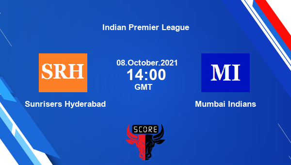 SRH vs MI 55th Match Team News Preview Dream11 Prediction | IPL
