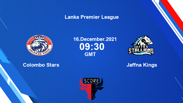 Colombo Stars vs Jaffna Kings Dream11 Cricket Prediction | Lanka Premier League |Team News|