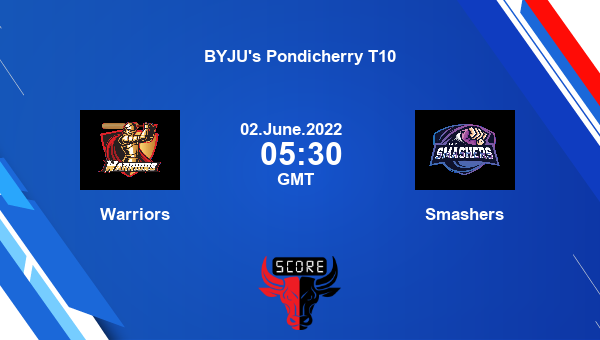 WAR vs SMA live score, Warriors vs Smashers live Match 42 T10, BYJU’s Pondicherry T10