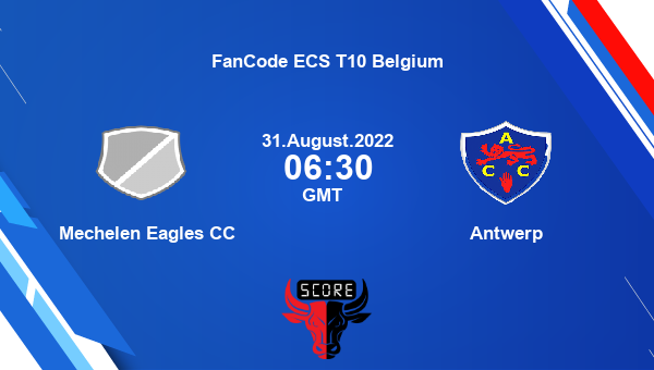 MECC vs ANT live score, Mechelen Eagles CC vs Antwerp live Match 9 T10, FanCode ECS T10 Belgium