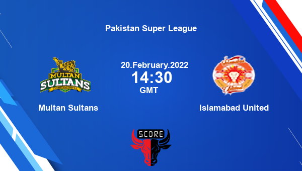 Multan Sultans vs Islamabad United 29th Match T20 livescore, MS vs IU, Pakistan Super League