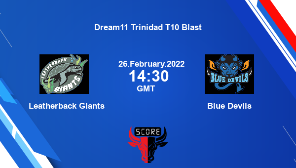 Leatherback Giants vs Blue Devils Dream11 Match Prediction | Dream11 Trinidad T10 Blast |Team News|