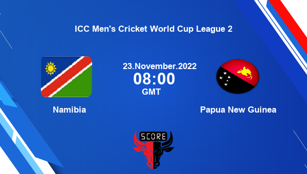 NAM vs PNG, Dream11 Prediction, Fantasy Cricket Tips, Dream11 Team, Pitch Report, Injury Update – ICC Men’s Cricket World Cup League 2