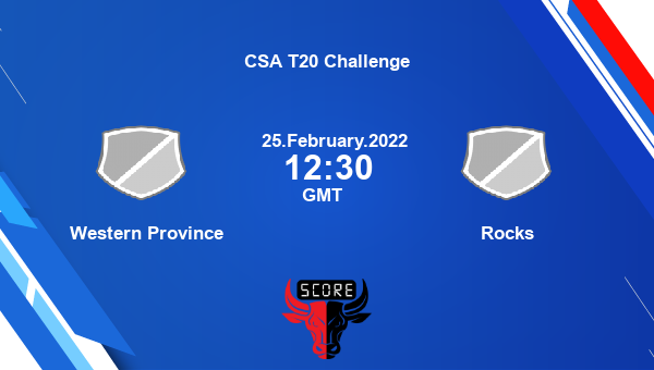 Western Province vs Rocks Semi Final T20 livescore, WEP vs ROC, CSA T20 Challenge