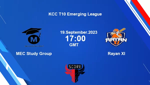 MEC vs RAY live score, MEC Study Group vs Rayan XI Cricket Match Preview, Match 7 T10, KCC T10 Emerging League