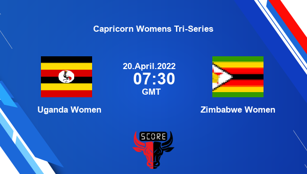 UGA-W vs ZIM-W live score, Uganda Women vs Zimbabwe Women live Match 1 Woman T20, Capricorn Womens Tri-Series