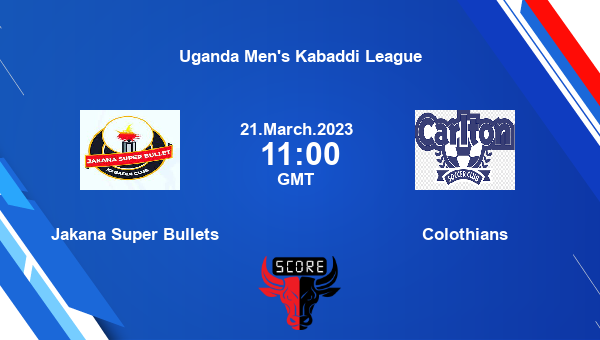 Jakana Super Bullets vs Colothians livescore, Match events JSB vs COL, Uganda Men’s Kabaddi League, tv info