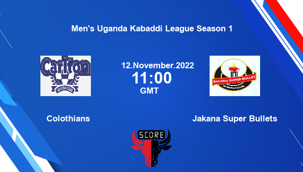 Colothians vs Jakana Super Bullets livescore, Match events COL vs JSB, Men’s Uganda Kabaddi League Season 1, tv info