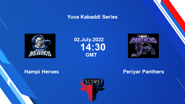 Hampi Heroes vs Periyar Panthers livescore, Match events HH vs PEP, Yuva Kabaddi Series, tv info