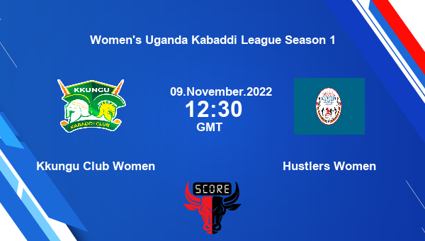Kkungu Club Women vs Hustlers Women livescore, Match events KKC-W vs HUS-W, Women’s Uganda Kabaddi League Season 1, tv info