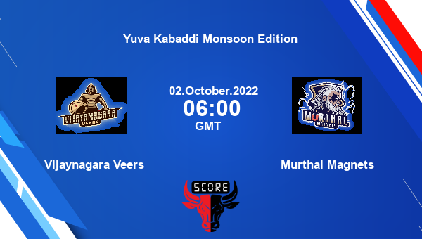 Vijaynagara Veers vs Murthal Magnets Dream11 Match Prediction | Yuva Kabaddi Monsoon Edition |Team News|
