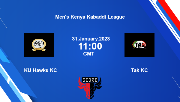 KU Hawks KC vs Tak KC livescore, Match events KUH vs TAK, Men’s Kenya Kabaddi League, tv info