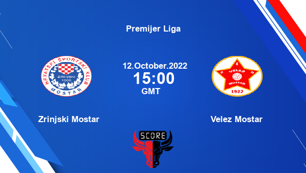 Zrinjski Mostar vs Velez Mostar live score, Head to Head, ZRI vs VEL live, Premijer Liga, TV channels, Prediction