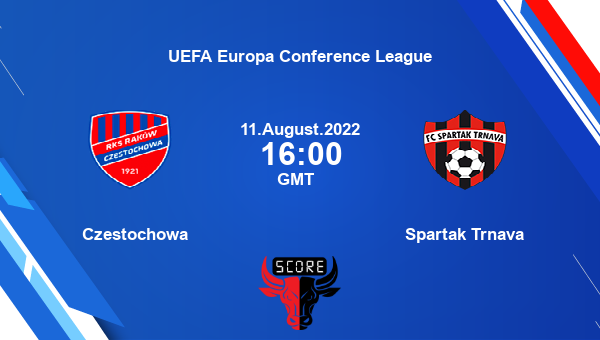 Czestochowa vs Spartak Trnava live score, Head to Head, CZE vs SPA live, UEFA Europa Conference League, TV channels, Prediction
