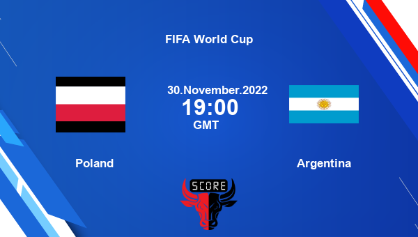 Poland vs Argentina live score, Head to Head, POL vs ARG live, FIFA World Cup, TV channels, Prediction