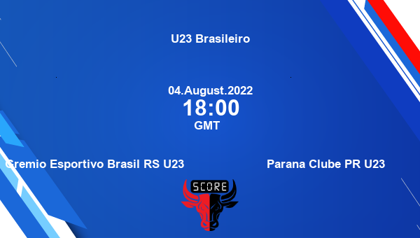 Gremio Esportivo Brasil RS U23 vs Parana Clube PR U23 live score, Head to Head, GRE vs PAR live, U23 Brasileiro, TV channels, Prediction