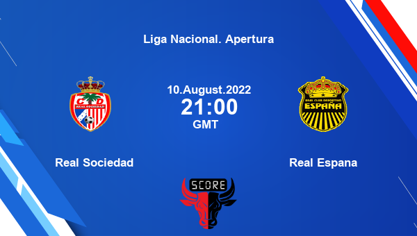 Real Sociedad vs Real Espana live score, Head to Head, SOC vs RES live, Liga Nacional. Apertura, TV channels, Prediction