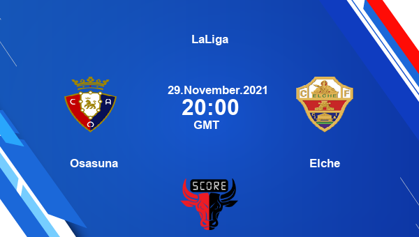 osasuna vs elche dream11 soccer prediction laliga
