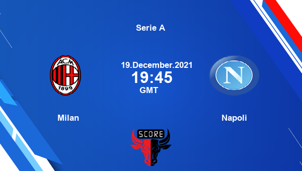 Milan vs Napoli Dream11 Soccer Match Prediction | Serie A |Team News|