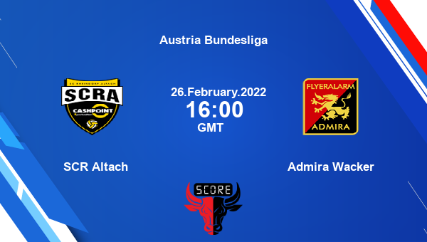 SCR Altach vs Admira Wacker livescore, Match events ALT vs ADM, Austria Bundesliga, tv info