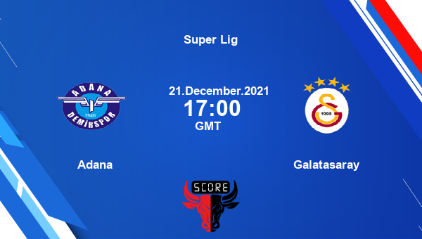Adana vs Galatasaray Dream11 Soccer Match Prediction | Super Lig |Team News|