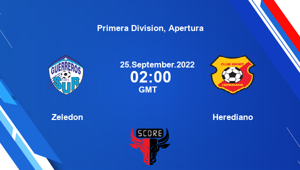 Zeledon vs Herediano Dream11 Match Prediction | Primera Division, Apertura |Team News|