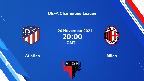 Atletico vs Milan Dream11 Soccer Prediction | UEFA Champions League