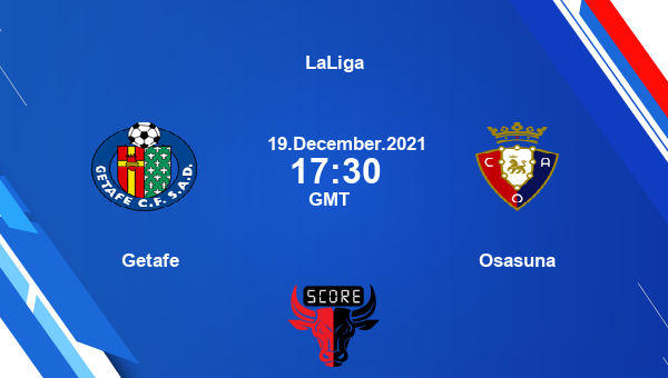 GET vs OSA Dream11 Soccer Match Prediction | LaLiga |Team News|