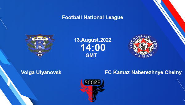 Volga Ulyanovsk vs FC Kamaz Naberezhnye Chelny live score, Head to Head, VUL vs KAM live, Football National League, TV channels, Prediction