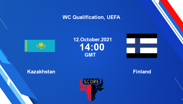 Kazakhstan vs Finland Dream11 Soccer Prediction | WC Qualification, UEFA |Team News|