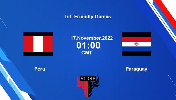 PER vs PAR, Dream11 Prediction, Fantasy Soccer Tips, Dream11 Team, Pitch Report, Injury Update – Int. Friendly Games