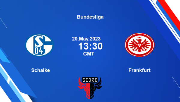 SCH vs SGE, Dream11 Prediction, Fantasy Soccer Tips, Dream11 Team, Pitch Report, Injury Update – Bundesliga