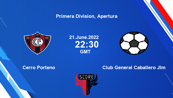 Cerro Porteno vs Club General Caballero Jlm live score, Head to Head, CPO vs CLU live, Primera Division, Apertura, TV channels, Prediction