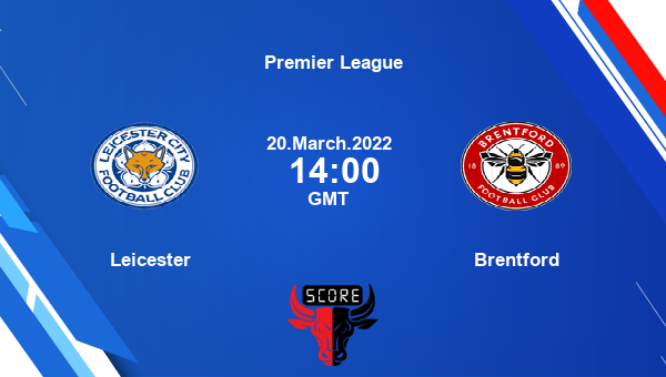 LEI vs BRE Dream11 Soccer Match Prediction | Premier League |Team News|