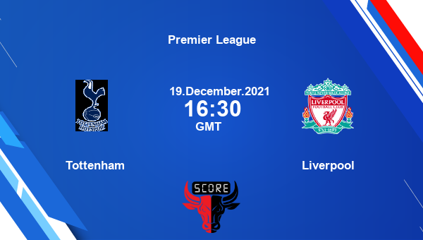 Tottenham vs Liverpool Dream11 Soccer Match Prediction | Premier League |Team News|