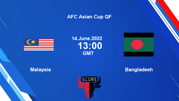 Malaysia vs Bangladesh live score, Head to Head, MAS vs BAN live, AFC Asian Cup QF, TV channels, Prediction