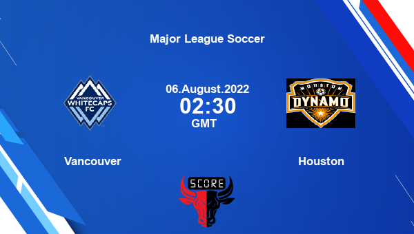 VAN vs HD, Dream11 Prediction, Fantasy Soccer Tips, Dream11 Team, Pitch Report, Injury Update – Major League Soccer
