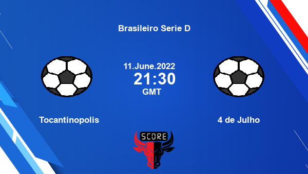 Tocantinopolis vs 4 de Julho live score, Head to Head, TOC vs 4DJ live, Brasileiro Serie D, TV channels, Prediction