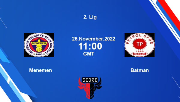 Menemen vs Batman live score, Head to Head, MEN vs BAT live, 2. Lig, TV channels, Prediction