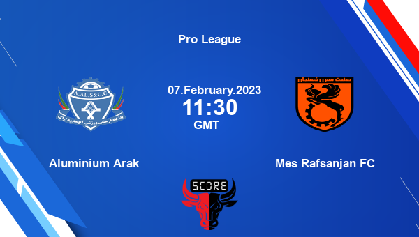 Aluminium Arak vs Mes Rafsanjan FC live score, Head to Head, ALA vs RAF live, Pro League, TV channels, Prediction
