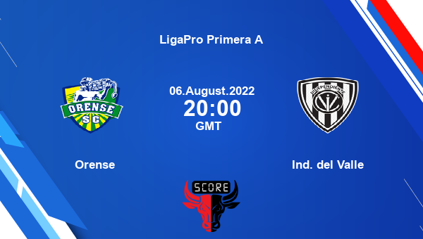 Orense vs Ind. del Valle live score, Head to Head, ORE vs IND live, LigaPro Primera A, TV channels, Prediction